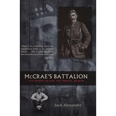 Mccrae's Battalion: The Story of the 16th Royal Scots