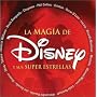 Magia De Disney Y Sus Super Estrellas ~ Various Artists