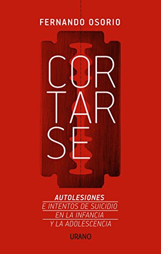 Cortarse (Spanish Edition)