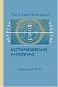 The Art and Science of Ultra-Wideband Antennas