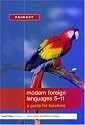 Modern Foreign Languages 5-11: A Guide for Teachers