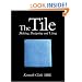 The Tile: Making, Designing and Using