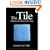 The Tile: Making, Designing and Using