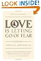 Love Is Letting Go of Fear
