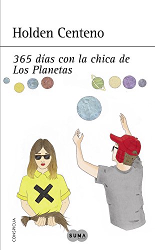 365 días con la chica de Los Planetas (Spanish Edition)