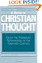 A History of Christian Thought: Volume 3: From the Protestant Reformation to the Twentieth Century (Revised Edition)