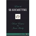 L'art de se soumettre