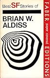 Best science fiction stories of Brian W. Aldiss