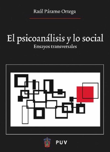 El psicoanálisis y lo social (Spanish Edition)