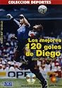 MARADONA: DIEGO'S BEST 120 GOALS