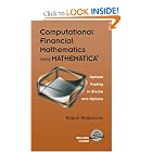 Click here to buy Computational Financial Mathematics using MATHEMATICA�: Optimal Trading in Stocks and... by Srdjan Stojanovic.