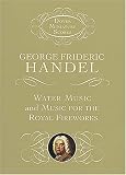 Water Music and Music for the Royal Fireworks (Dover Miniature Scores)