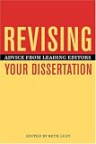 Revising Your Dissertation: Advice from Leading Editors