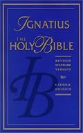 The Holy Bible Containing the Old and New Testaments: Revised Standard Version/Catholic Edition Blue