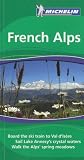 French Alps Tourist Guide (Michelin Green Guides)