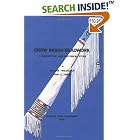 Crow Indian Beadwork: A Descriptive and Historical Study (Contributions from the Museum of... by William Wildschut and John Canfield Ewers