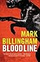 Bloodline   [BLOODLINE] [Hardcover]
