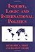 Inquiry, Logic and International Politics (Studies in International Relations)