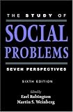 The Study of Social Problems: Seven Perspectives