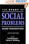 The Study of Social Problems: Seven Perspectives