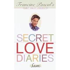 Secret Love Diaries: Sam (Sweet Valley University)