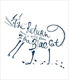  : The Return of the Blue Cat