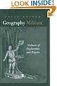 Geography Militant: Cultures of Exploration and Empire