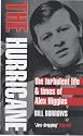 The Hurricane: The Turbulent Life & Times of Alex Higgins