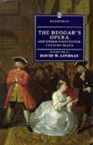 The Beggar's Opera And Other Eighteenth-Century Plays (Everyman)