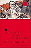 The Prison Manuscripts: Socialism and Its Culture (The Prison Manuscripts)