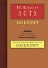 The Message of Acts: The Spirit, the Church, and the World (Bible Speaks Today)
