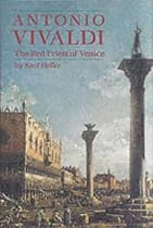 Antonio Vivaldi: The Red Priest of Venice