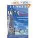 Faith Works: How Faith-Based Organizations are Changing Lives, Neighborhoods and America