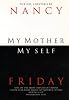 My Mother, My Self