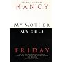 My Mother, My Self