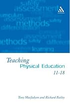 Teaching Physical Education 11-18: Perspectives and Challenges