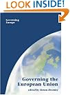 Governing the European Union (Governing Europe series)