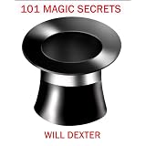 101MagicSecrets:HowtoDoMagicTricksforKidsandMagicGames