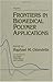 Book Frontiers in Biomedical Polymer Applications, Volume II
