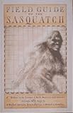 Field Guide to the Sasquatch
