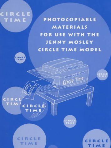 Photocopiable Materials for Use with the Jenny Mosley Circle Time Model