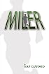 The Miler