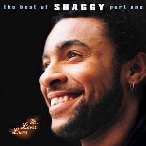 Shaggy - Mr. Lover Lover The Best Of Shaggy Volume 1 - Zortam Music