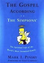 The Gospel According to the "Simpsons": The Spiritual Life of the World's Most Animated Family (Gospel According To...)