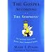 The Gospel According to the 