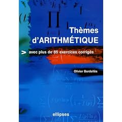Th�mes d'arithm�tique : Avec plus de 85 exercices corrig�s