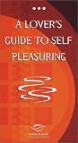 Better Sex Video: A Lover`s Guide to Self Pleasuring VHS