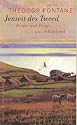 Jenseit des Tweed: Bilder und Briefe aus Schottland