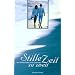Stille Zeit zu zweit: Das Andachtsbuch f�r Ehepaare
