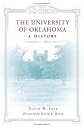 The University of Oklahoma: A History, 1890-1917